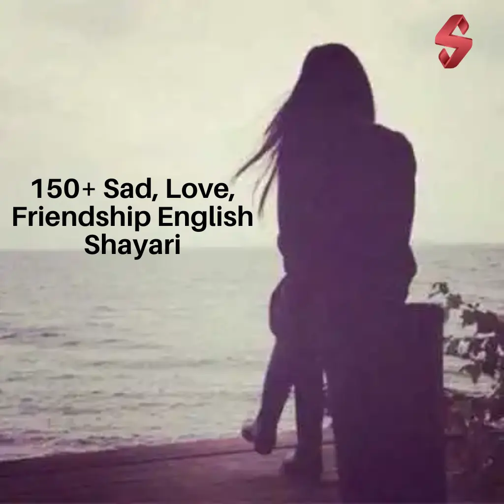 Sad Love Friendship English Shayari